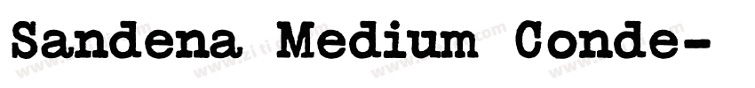 Sandena Medium Conde字体转换 Sandena Medium Conde字体转换